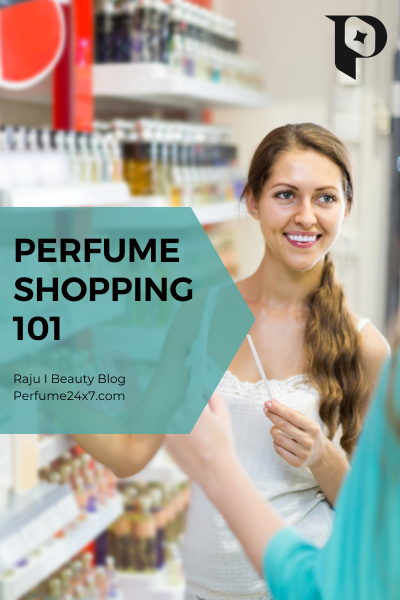 Perfume Shopping 101: What to Look for in a Scent