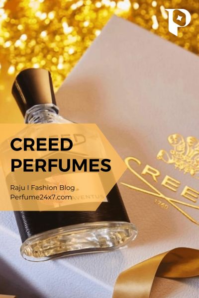 Why Creed Fragrances Are a Must-Have for Any Perfume Lover